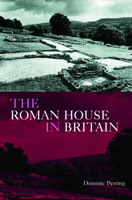 The Roman House in Britain 0415221986 Book Cover