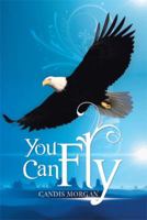 You Can Fly 149901726X Book Cover