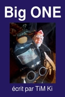 Big ONE (Protocoles de Perturbation) (French Edition) B0GVVJLYLR Book Cover