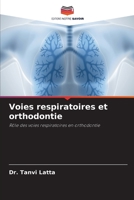 Voies respiratoires et orthodontie: Rôle des voies respiratoires en orthodontie 6205980665 Book Cover