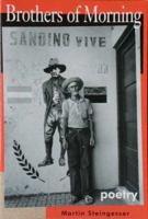 Brothers of Morning: Poems 097124880X Book Cover