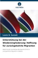 Unterstützung bei der Wiedereingliederung: Hoffnung für zurückgekehrte Migranten (German Edition) 6208059437 Book Cover