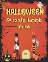 Halloween Puzzle Book For Kids RIP..: 18 words to find per puzzle – 4 solutions per page (8.5x11) -100 Pages B08H59Q83T Book Cover