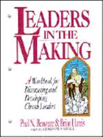 Leaders in the Making: A Workbook for Discovering and Developing Church Leaders 080244928X Book Cover