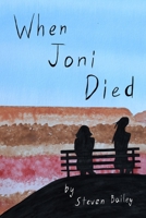 When Joni Died B0BP9TQZJT Book Cover