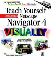 Teach Yourself Netscape® 4 VISUALLY¿ 076456028X Book Cover
