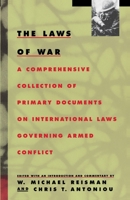 The Laws of War: A Comprehensive Collection of Primary Documents on International Laws Governing Armed Conflict 067973712X Book Cover