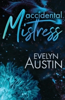 Accidental Mistress B0BT6XBC72 Book Cover