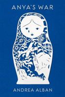 Anya's War 1250073529 Book Cover