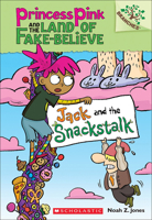 Jack and the Snackstalk 054584861X Book Cover