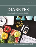 Diabetes Handbook & Resource Guide 1637001258 Book Cover