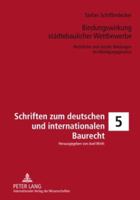 Bindungswirkung Staedtebaulicher Wettbewerbe: Rechtliche Und Soziale Bindungen Im Abwaegungsprozess 3631589271 Book Cover