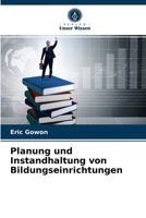 Planung und Instandhaltung von Bildungseinrichtungen 6204068881 Book Cover