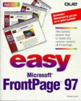 Easy Frontpage 97 (Que's Easy Series) 0789712245 Book Cover