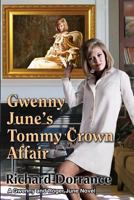 Gwenny June's Tommy Crown Affair 1499616104 Book Cover