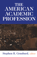 The American Academic Profession 1138534188 Book Cover