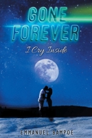 Gone Forever 1543490964 Book Cover