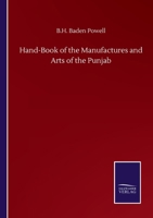 Hand-Book of the Manufactures and Arts of the Punjab - Primary Source Edition B0BPW4RP8Y Book Cover