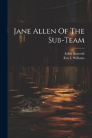 Jane Allen Of The Sub-team 1022244981 Book Cover