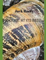 NATURE AT ITS BEST B0C5BRHC8C Book Cover