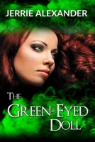 The Green-Eyed Doll 1941205070 Book Cover