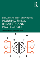 Nursing Skills in Safety and Protection (Skills in Nursing Practice) 1138479411 Book Cover