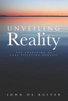 Unveiling Reality: The Awakening of Core-Splitting Honesty 1790122996 Book Cover