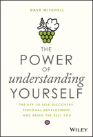 The Power of Understanding Yourself 1119516331 Book Cover