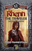 Rhenn the Traveler: Legacy of Shadows 1952699517 Book Cover
