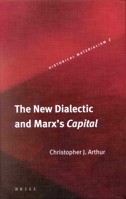 The New Dialectic and Marx's Capital 9004127984 Book Cover
