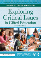 Exploring Critical Issues in Gifted Education: A Case Studies Approach 1032462248 Book Cover