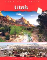 Utah (Land of Liberty) 0736822003 Book Cover