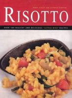 Risotto: Over 100 delicious 'little rice' recipes 155209538X Book Cover