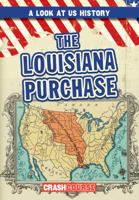 The Louisiana Purchase 1538221314 Book Cover