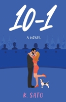 10-1: A Novel B0CHL1CFBZ Book Cover