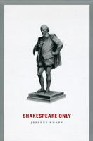 Shakespeare Only 0226445712 Book Cover