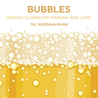 Bubbles: Creative coloring for sparkling wine lovers 1935879219 Book Cover