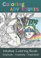 Coloring Adventures: Intuitive Coloring book B0BW35YC1Y Book Cover