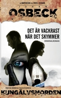 Det är vackrast när det skymmer: Kungälvsmorden Del 3 Pocket 917463710X Book Cover