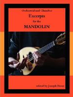 Orchestral and Chamber Excerpts for Mandolin 0615182259 Book Cover