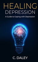 Healing Depression 1636491936 Book Cover