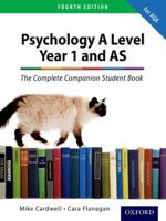 The Complete Companions: Aqa Psychology Year 1 and as Student Book 0198338643 Book Cover