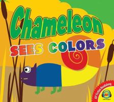 Chameleon Sees Colors 1605372218 Book Cover