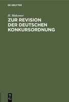 Zur Revision Der Deutschen Konkursordnung 3112427955 Book Cover