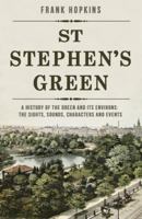 St Stephens Green 1781176922 Book Cover