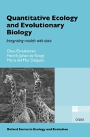 Quantitative Ecology and Evolutionary Biology: Integrating Models with Data 0198714874 Book Cover