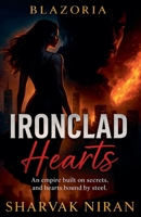 Ironclad Hearts (Blazoria) B0FNKJFZ3B Book Cover