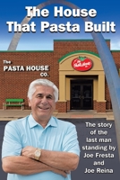 The House That Pasta Built 1685267963 Book Cover