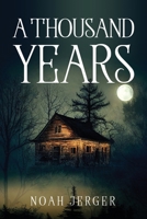 A Thousand Years 1805101838 Book Cover