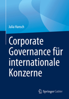 Corporate Governance F�r Internationale Konzerne 3662634805 Book Cover